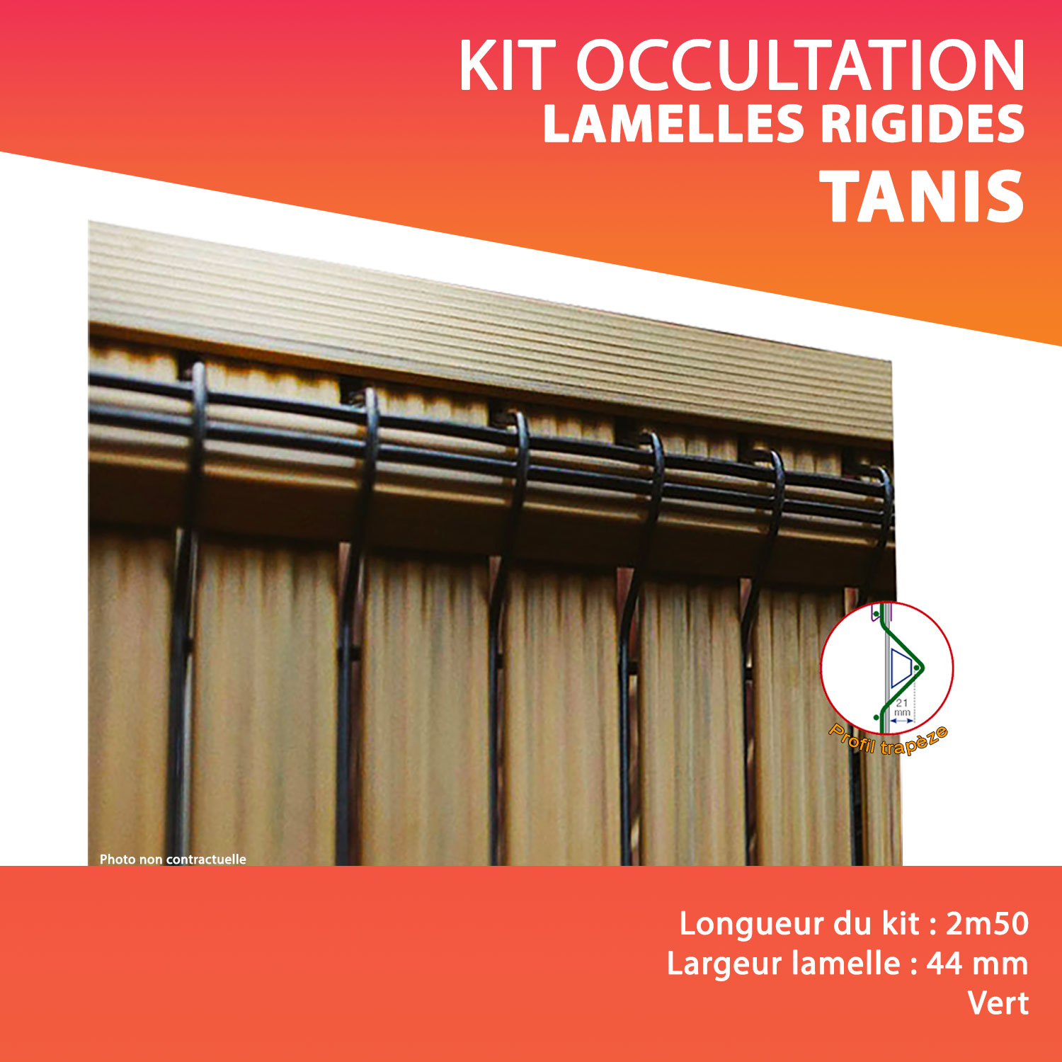 Kit TANIS lamelles rigides occultantes Lg. 2m50 Lg. lamelle 44 mm